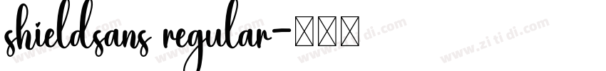 shieldsans regular字体转换